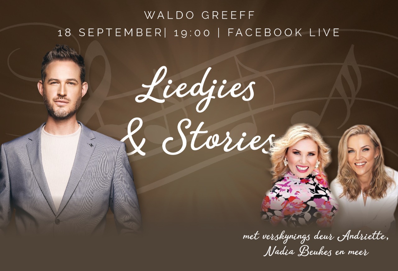 Waldo Greeff – Facebook LIVE met Liedjies & Stories