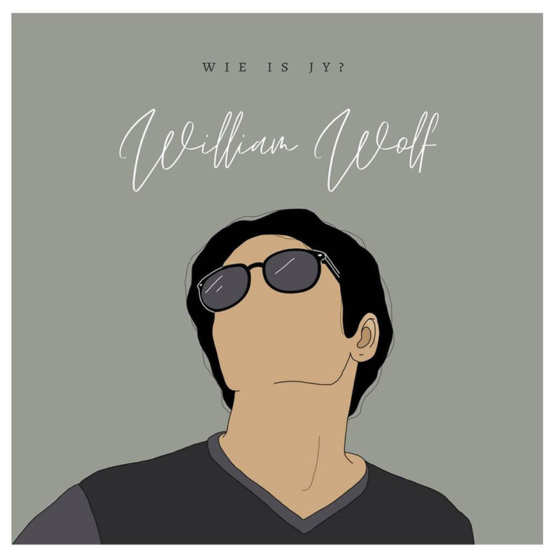 William Wolf WIE IS JY?