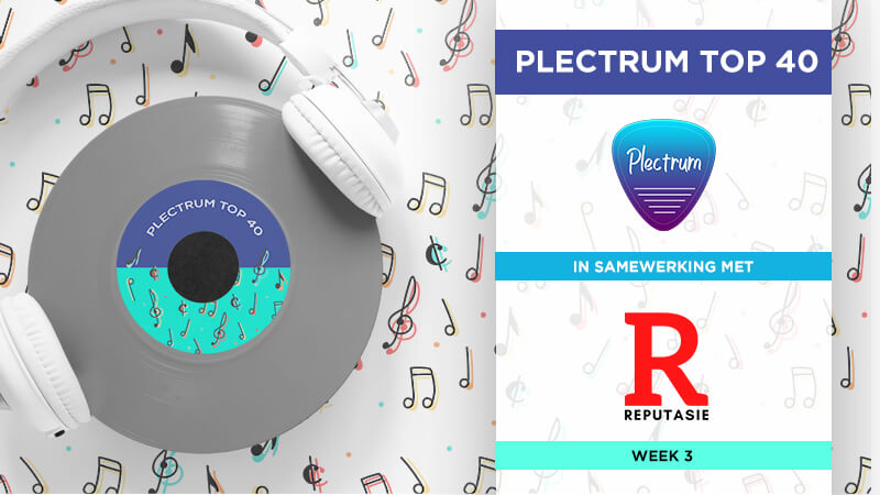 Plectrum Top 40 – Week 3