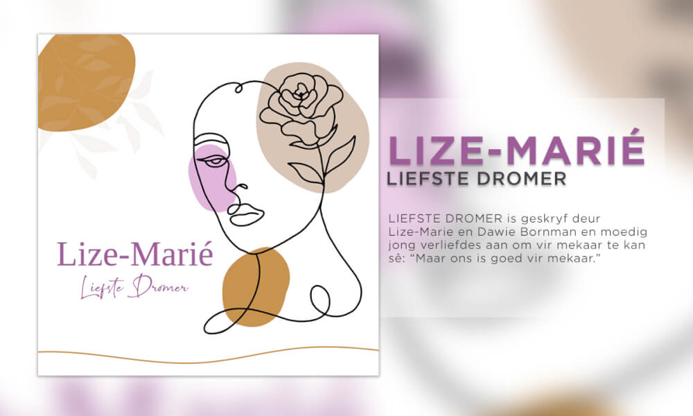LIEFSTE DROMER deur Lize-Marie Naudé